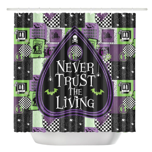 Never Trust the Living Bath Room Shower Curtain