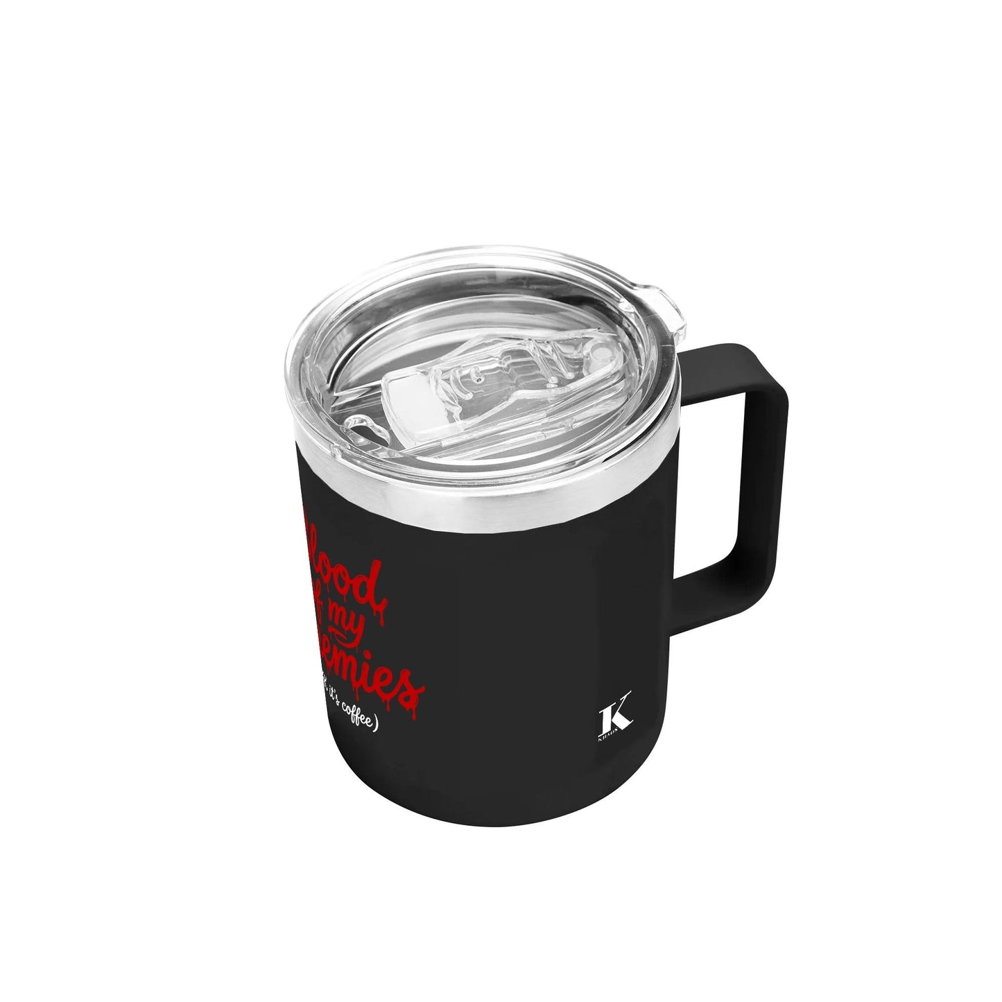 Blood of my Enemies 12oz Stainless Steel Coffee Mug