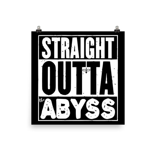 Straight Outta the Abyss